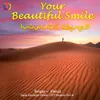 About Your Beautiful Smile Song